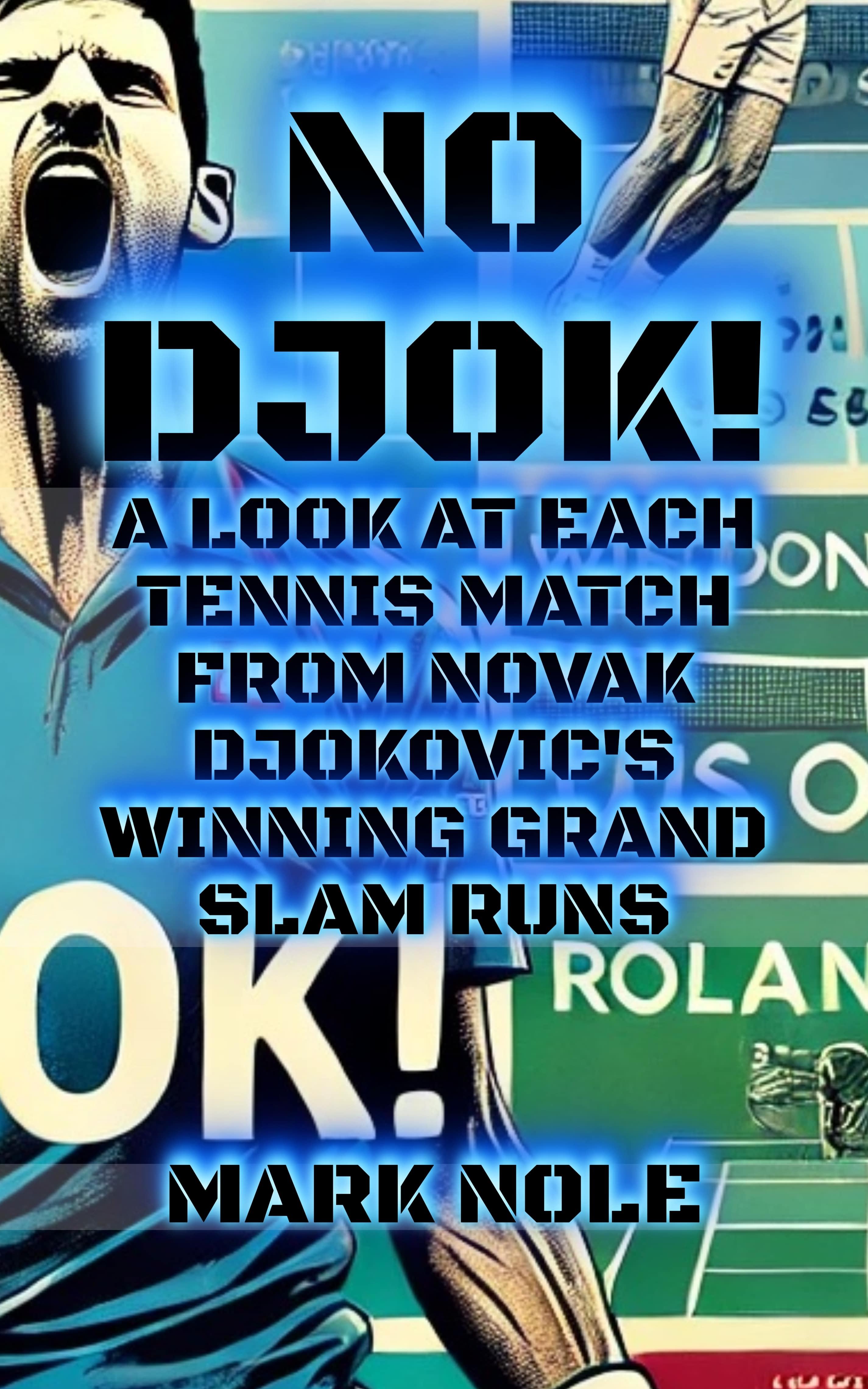 Image of Novak Djokovic book No Djok by Mark Nole